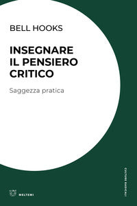Insegnare il pensiero critico - saggezza pratica 