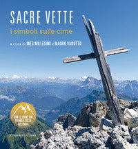 Sacre vette - i simboli sulle cime 