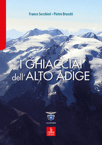 Ghiacciai dell'alto adige - le modifiche del clima e le conseguenze sul paesaggio d'alta quota 