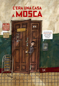 C'era una casa a mosca 