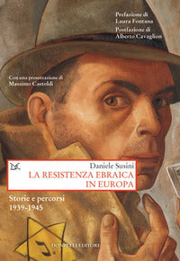 Resistenza ebraica in europa - storie e percorsi 1939 - 1945