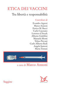 Etica dei vaccini - tra liberta' e responsabilita' 