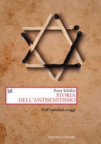 Storia dell'antisemitismo dall'antichita' a oggi 