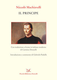 Principe - testo a fronte in italiano moderno 