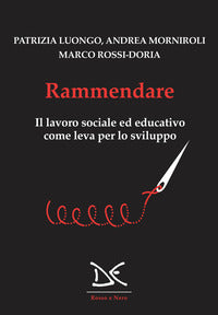 Rammendare - il lavoro sociale ed educativo come leva per lo sviluppo 