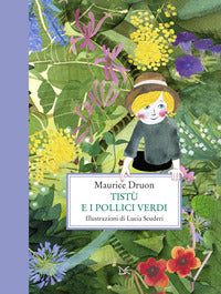 Tistu' e i pollici verdi 