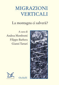 Migrazioni verticali - la montagna ci salvera' ? 