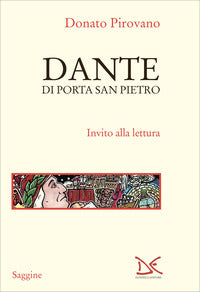 Dante di porta san pietro - invito alla lettura 