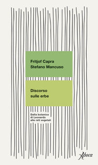 Discorso sulle erbe - dalla botanica di leonardo alle reti vegetali 