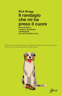 Randagio che mi ha preso il cuore 