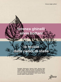 Roccia dalle radici di stelle 