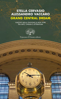 Grand central dream 