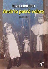 Anch'io potro' volare 