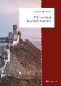 Nel castello di emanuele severino 