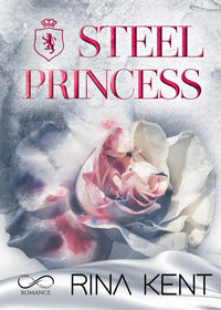 Steel princess. ediz. italiana 