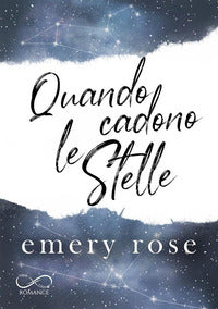 Quando cadono le stelle 