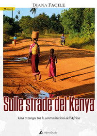Sulle strade del kenya 