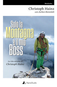 Solo la montagna e' il mio boss 