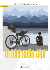 In bici sulle alpi 