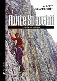 Rotti e stracciati - aria di roma sulle cime 