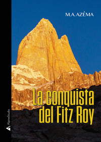 Conquista del fitz roy 
