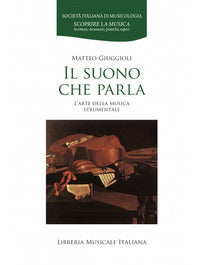 Suono che parla - l'arte della musica strumentale 