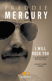 Freddie mercury i will rock you la biografia definitiva 