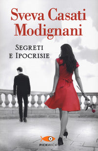 Segreti e ipocrisie - v.e. 