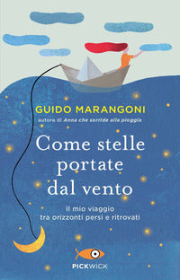 Come stelle portate dal vento 