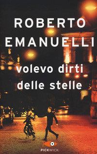 Volevo dirti delle stelle 