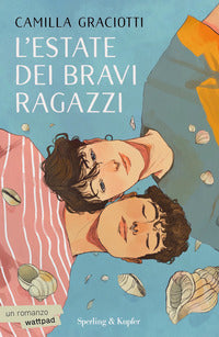 Estate dei bravi ragazzi 