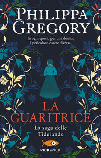 Guaritrice - la saga delle tidelands 