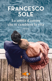 Storia d'amore che ti cambiera' la vita 