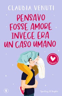 Pensavo fosse amore invece era un caso umano 