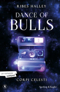 Dance of bulls 2 corpi celesti 