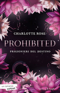 Prohibited - prigionieri del destino 