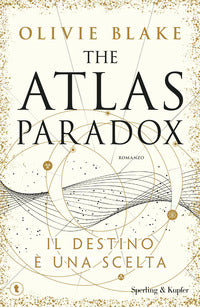 The atlas paradox - il destino e' una scelta 