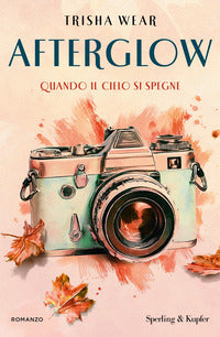 Afterglow - quando il cielo si spegne 