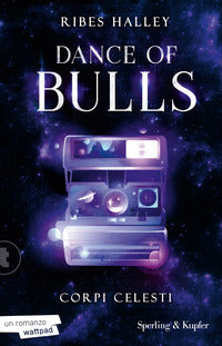Dance of bulls 2 corpi celesti 