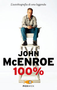 100% - l'autobiografia di una leggenda 