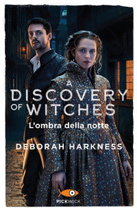 A discovery of witches 2 - l'ombra della notte 