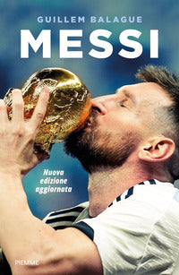 Messi - la vita di lionel messi 