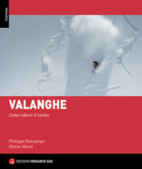 Valanghe - come ridurre il rischio 