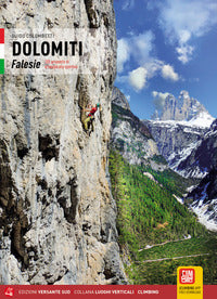Dolomiti falesie - 105 proposte di arrampicata sportiva 