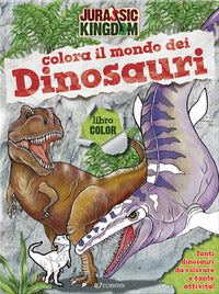 Colora il mondo dei dinosauri - jurassic kingdom 