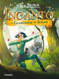Incanto - guardiane dei sogni 