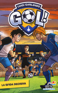 Sfida decisiva - gol 5 