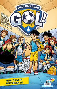 Scelta importante - gol 7 
