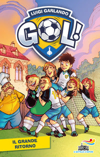 Grande ritorno - gol 9 