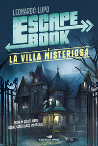 Escape book - la villa misteriosa 